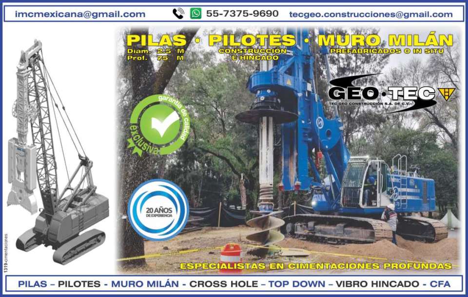 Piles: Diameter 2.5 m., Depth 75 m. Piles: Construction and Driving. Milan Wall: Prefabricated or In situ. IMC Mexicana, Specialists in Deep Foundations.