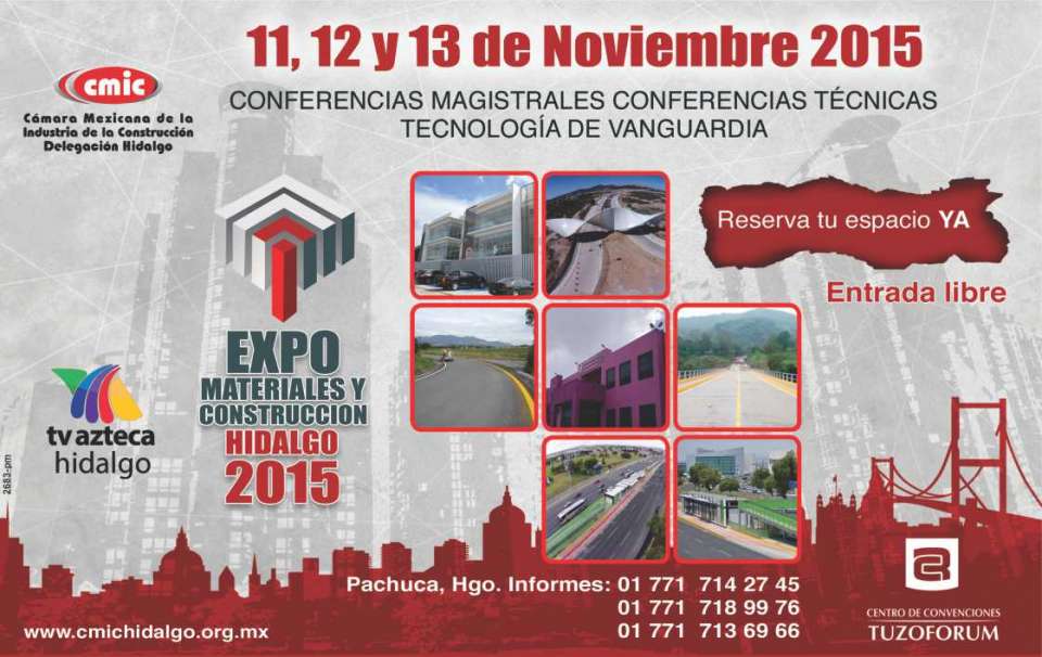 Exhibition and Conferences from November 11 to 13, 2015 at TUZOFORUM Pachuca Hidalgo