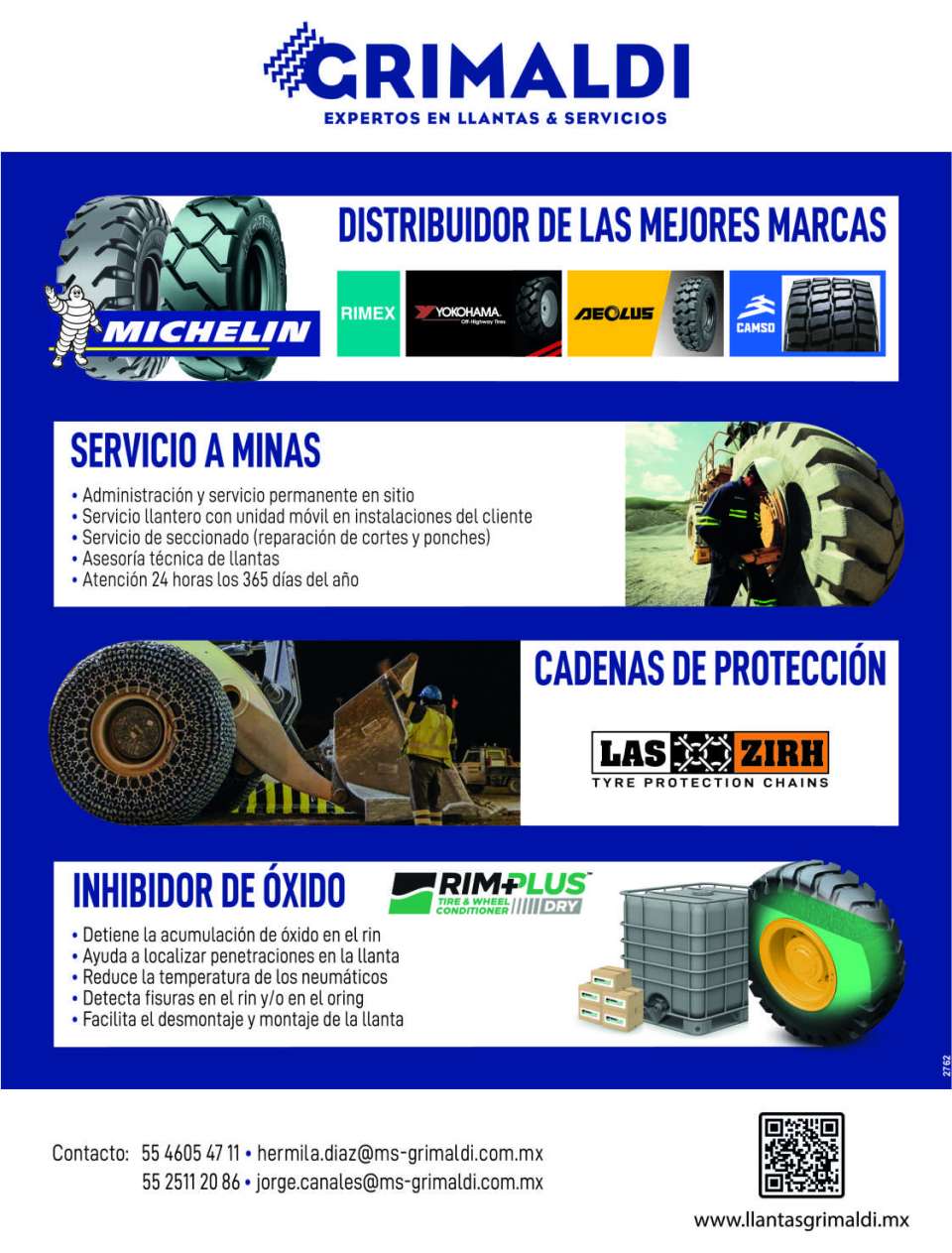 Distributor of the best Tires, Mine Services, Protection Chains, Rim Plus Dry Tire Additive, Rust Inhibitor. Distributor of the best brands Michellin, Yokohama, Aeolus.