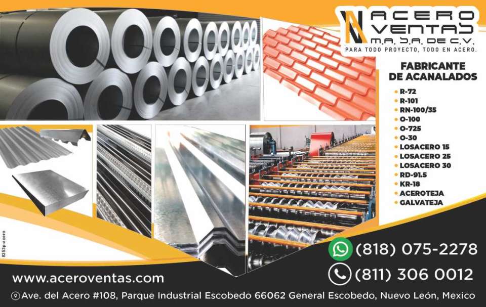 Steel Sales! For all Projects, All in Steel. Ribbed Manufacturer:*R-72*R-101*RN-100/35*O-100*O-725*O-30*Losacero 15*Losacero 25*Losacero 30*RD-9L5*KR-18*Steel tile* galvateja