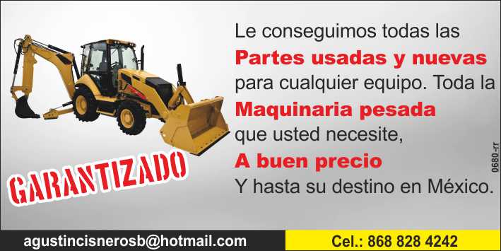 Used and new parts for any equipment. Heavy machinery at a good price with shipping throughout the Mexican Republic