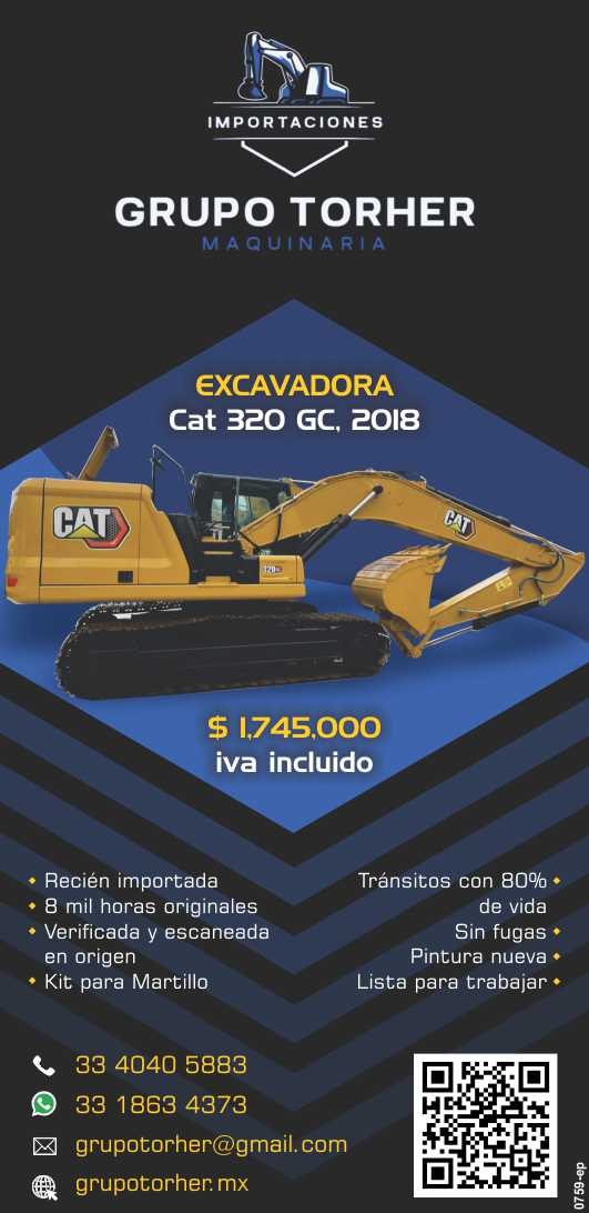 Excavadora Cat 320GC, 2018 $1,745,000.- Recien importada, 8 mil horas originales, verificada y escaneada, kit para martillo, transitos con 80% de vida, sin fugas, pintuera nueva, lista para trabajar
