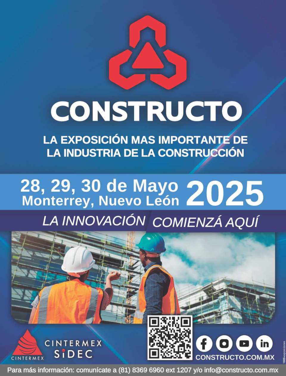 CONSTRUCTO Exposicion Internacional de la Industria de la Construccion. Cintermex Monterrey 24 al 26 de Abril 2024.