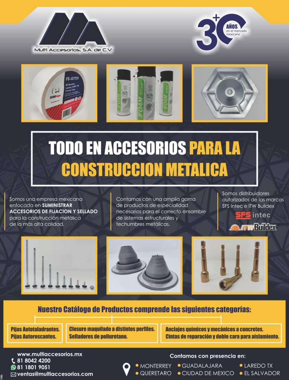 Suministramos accesorios de fijacion y sellado para la construccion metalica de las mas alta calidad. Contamos con una amplia gama de productos de especialidad necesarios para el correcto ensamble Suministramos accesorios de fijacion y sellado para la construccion metalica de las mas alta calidad. Contamos con una amplia gama de productos de especialidad necesarios para el correcto ensamble