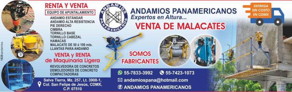 Andamios, Venta de Malacates, Equipo de Apuntalamiento: Andamios, Pie derecho, Cimbra, Tornillo Base y Cabezal, Hamacas, Llantas para Andamios, Tirantes, Venta y Renta de Maquinaria Ligera. Andamios, Venta de Malacates, Equipo de Apuntalamiento: Andamios, Pie derecho, Cimbra, Tornillo Base y Cabezal, Hamacas, Llantas para Andamios, Tirantes, Venta y Renta de Maquinaria Ligera.