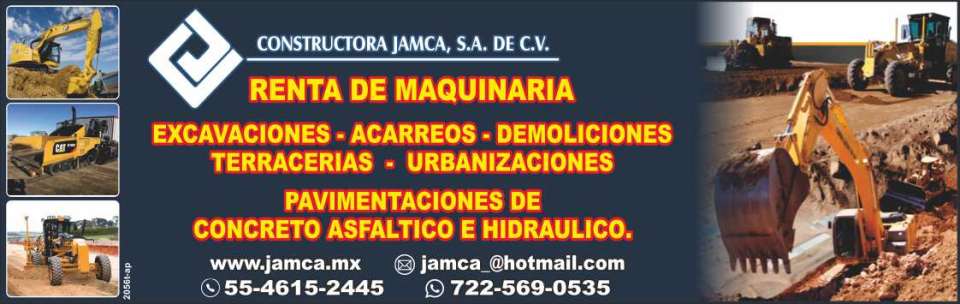 Renta de Maquinaria, Excavaciones, Acarreos, Demoliciones, Terracerias, Urbanizaciones. Pavimentaciones de Concreto Asfaltico e Hidraulico