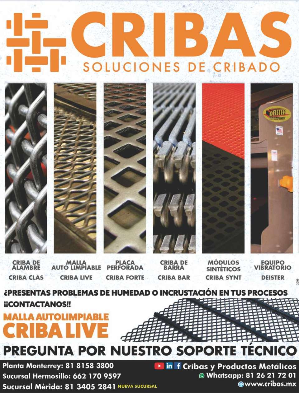 Cribas y Productos Metalicos, soluciones en cribado, tenemos cribas de alambre, modulos sinteticos, placa perforada, cribas de barra, equipos vibratorios, criba-live (autolimpiables). Cribas y Productos Metalicos, soluciones en cribado, tenemos cribas de alambre, modulos sinteticos, placa perforada, cribas de barra, equipos vibratorios, criba-live (autolimpiables).