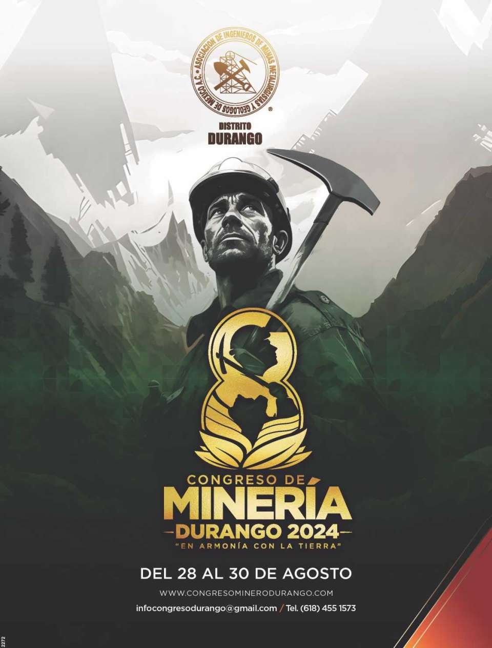 Exposicion y Congreso de Mineria, del 24 al 26 de Agosto 2022 en la ciudad de Durango, Mexico.