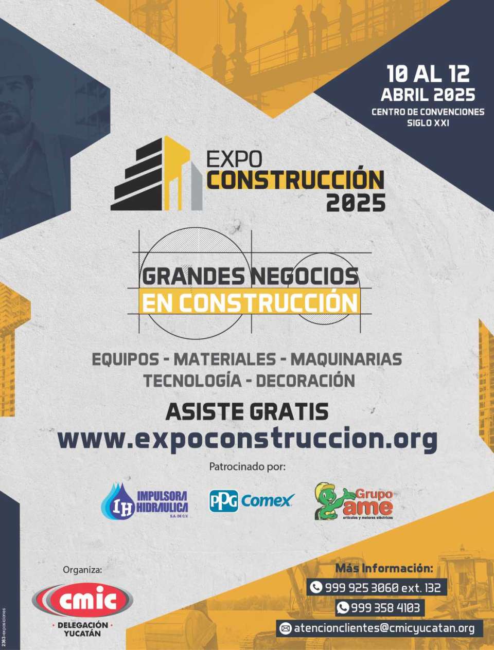 Yucatan construction trade show at Merida, March 21 to March 23, 2024.