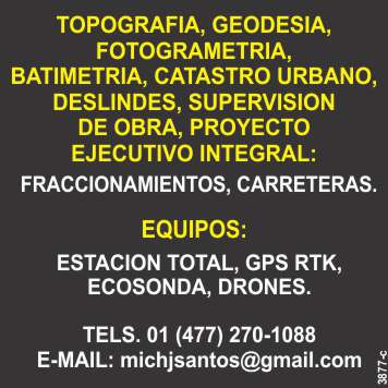 Topography and Supervision of Work, Geodesy, Photogrammetry, Batimetry Topography and Supervision of Work, Geodesy, Photogrammetry, Batimetry