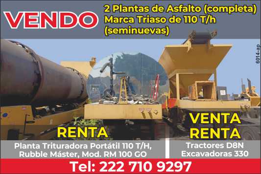 I AM SELLING 2 Asphalt Plants (complete) TRiaso brand of 110 t/h (semi-new). RENT Portable Crushing Plant 110 t/h RUBBLE Master, mod.RM100 GO. SALE-RENT D8N Tractors and 330 Excavators.