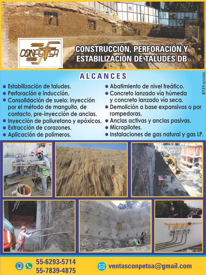 Soil Consolidation, Polyurethane and epoxy injection, Heart extraction. Application of Polymers, Lowering of the Water Table, Shotcrete, Demolition, Anchors, Micropiles.
