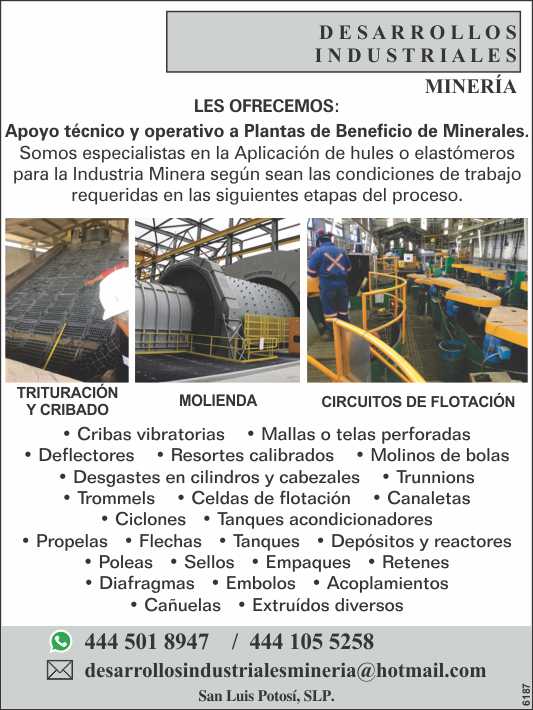 Technical and operational support to mineral benefit plants, specialists in the application of rubbers and elastomers for the mining industry Technical and operational support to mineral benefit plants, specialists in the application of rubbers and elastomers for the mining industry