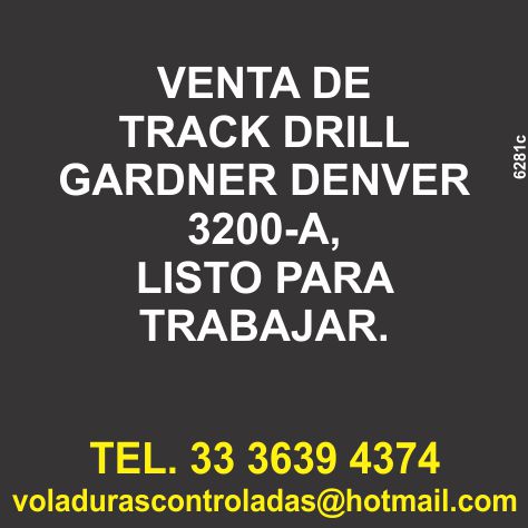 Specialized drilling and blasting services, rental of drilling equipment, sale of Gardner Denver 3200-A track drill with PR-66 drilling rig in excellent condition.