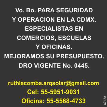 Vo.Bo. for security and operation in CDMX, specialists in shops, schools and offices. We improve your current DRO budget No.0445