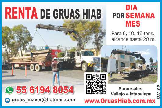 RENTA de GRUAS HIAB por dia, semana o mes. Para 6, 10 15 tons., alcance hasta 20 m. Sucursales: Vallejo e Iztapalapa.
