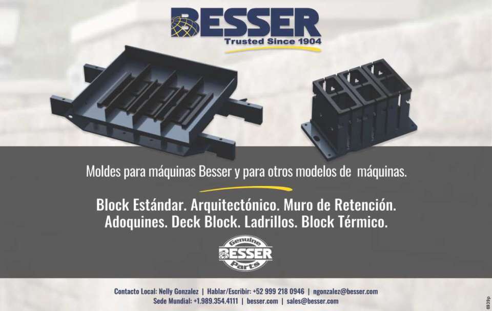 Molds for Besser Machines and for other machine models. Standard Block. Architectural. Retention Wall. Cobblestones. Deck Block. Bricks. Thermal Block.