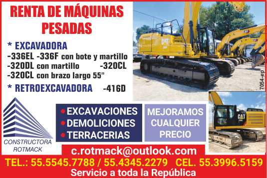 Heavy Equipment Rental: 336EL, 320D with hammer, 320B, 320L, 320CL with long arm, 320 CL excavators; 416D Backhoe Loaders. Excavations, Demolitions, Terracerias. We go to the whole Republic.