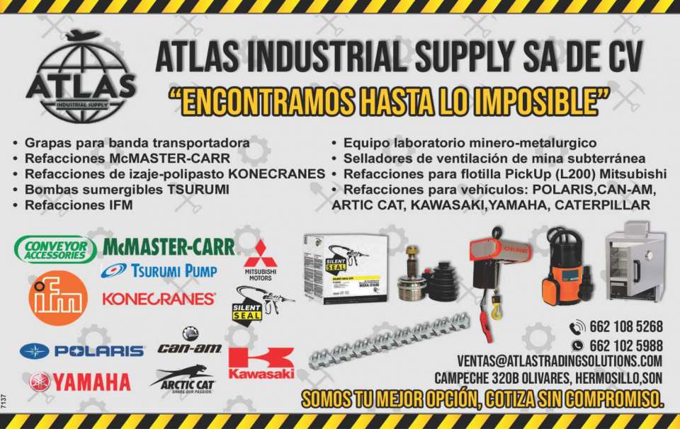 En Atlas Industrial, encontramos hasta lo imposible en materia de mineria, construccion y aplicaciones industriales; grapas para bandas, equipo de laboratorio, refacciones para vehiculos y mucho mas