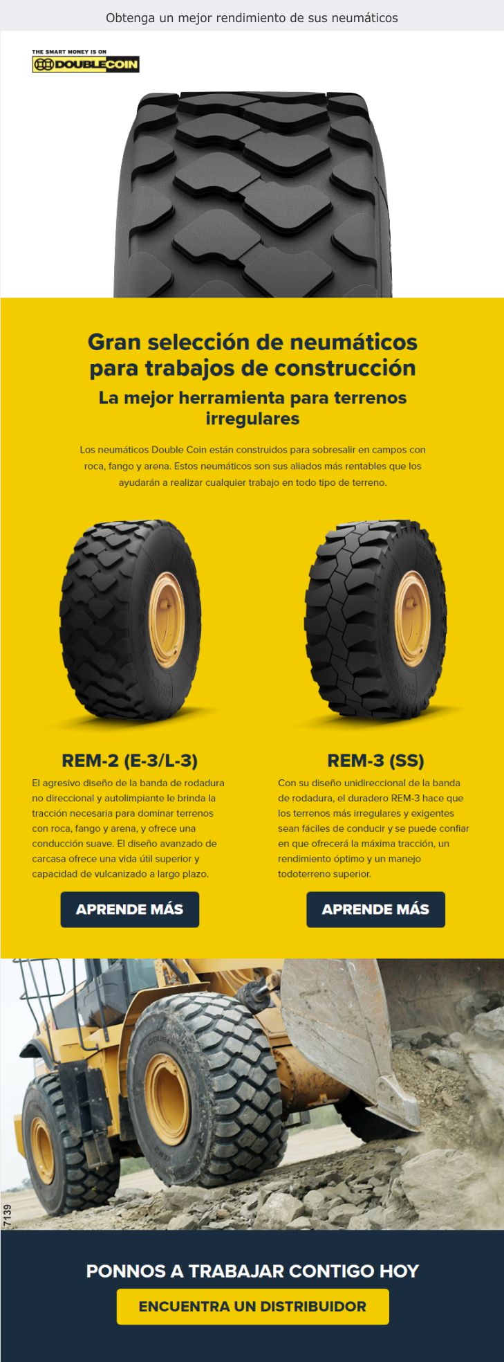 Double Coin brand OTR tires are heavy duty and built for severe requirements.