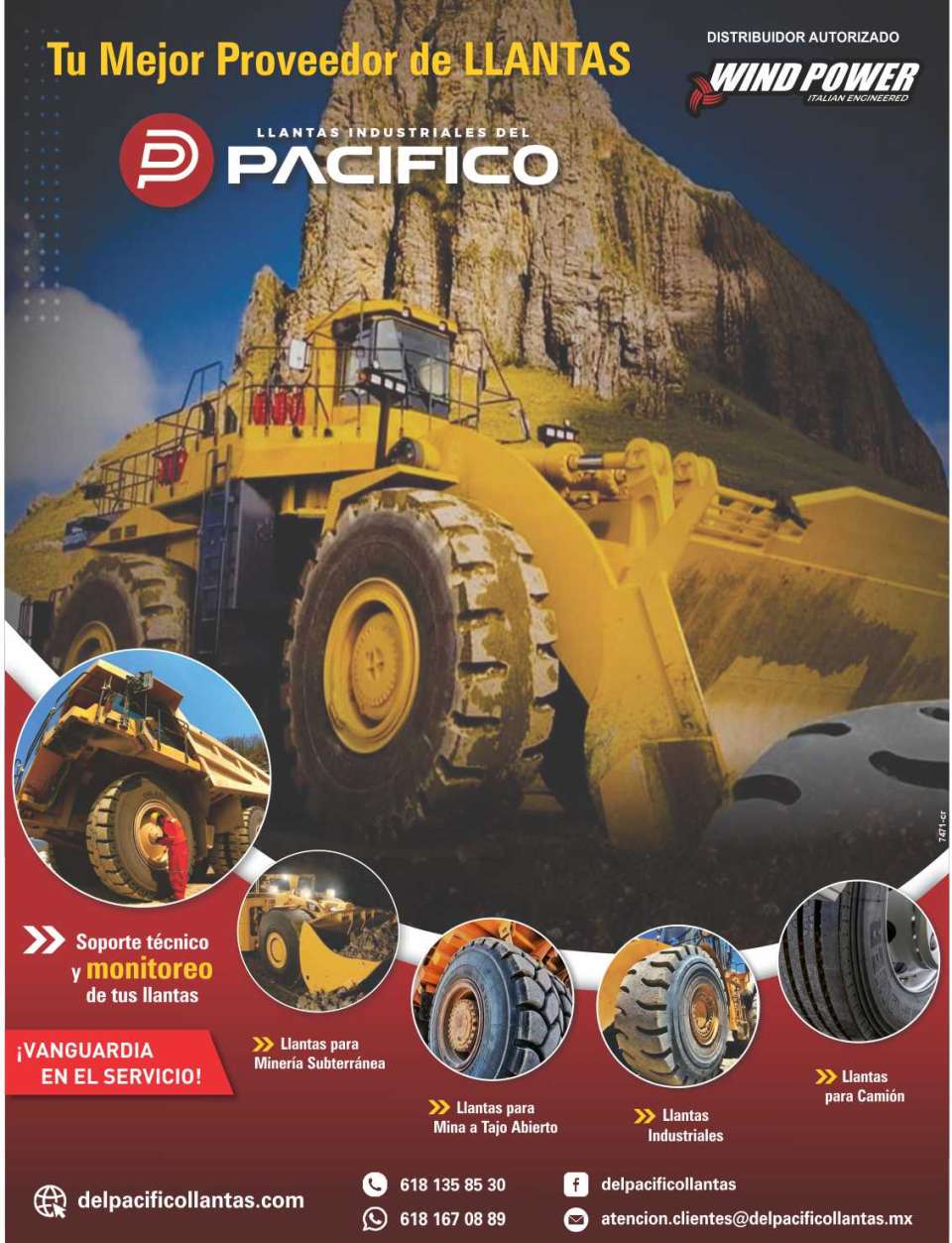 Your best supplier of Industrial Tires, technical support and monitoring of your tires, from the Pacific Tires for underground mining, for open pit mines, for trucks