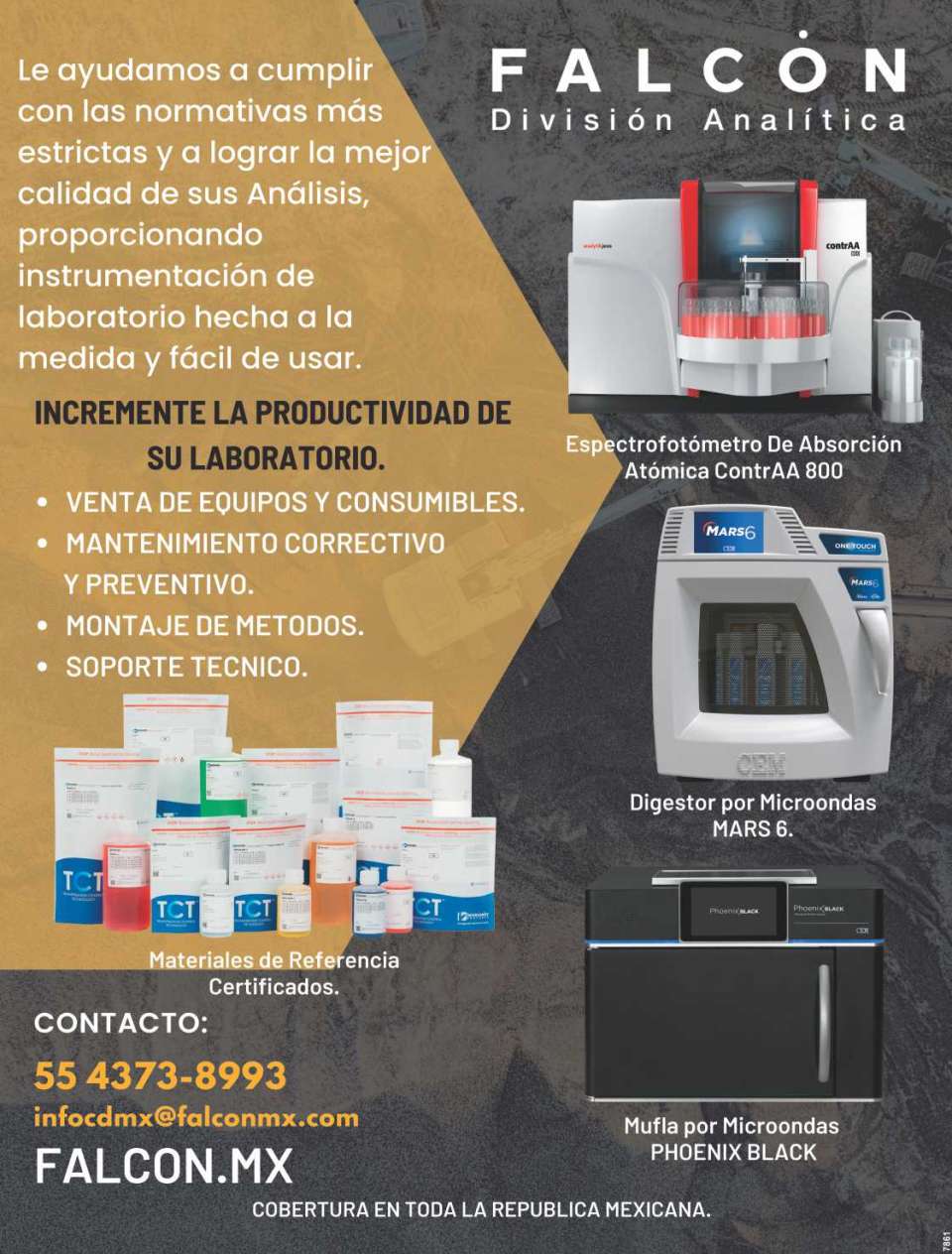 We help you to comply with the strictest regulations and to achieve the best quality of your Analysis, providing laboratory instrumentation made to measure and easy to use. *Equipment sale