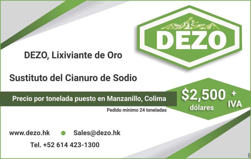 Dezo, gold leach, substitute for Sodium Cyanide, price per ton placed in Manzanillo, Colima $2,500 + VAT (dollars), minimum order 24 tons