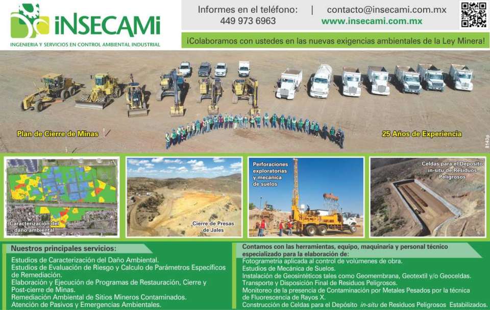 Mine closure plan. Closure of Jale Dams. Soil mechanics. Cells for the on-site Deposit of Hazardous Waste. Photogrammetry, Geosynthetics, Environmental Emergencies. INSECAMI Mine closure plan. Closure of Jale Dams. Soil mechanics. Cells for the on-site Deposit of Hazardous Waste. Photogrammetry, Geosynthetics, Environmental Emergencies. INSECAMI