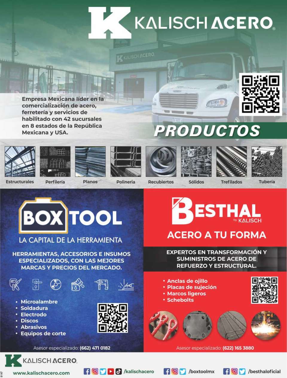 Leading Mexican company in the commercialization of steel, hardware and qualified services, with its divisions Boxtool y Besthal