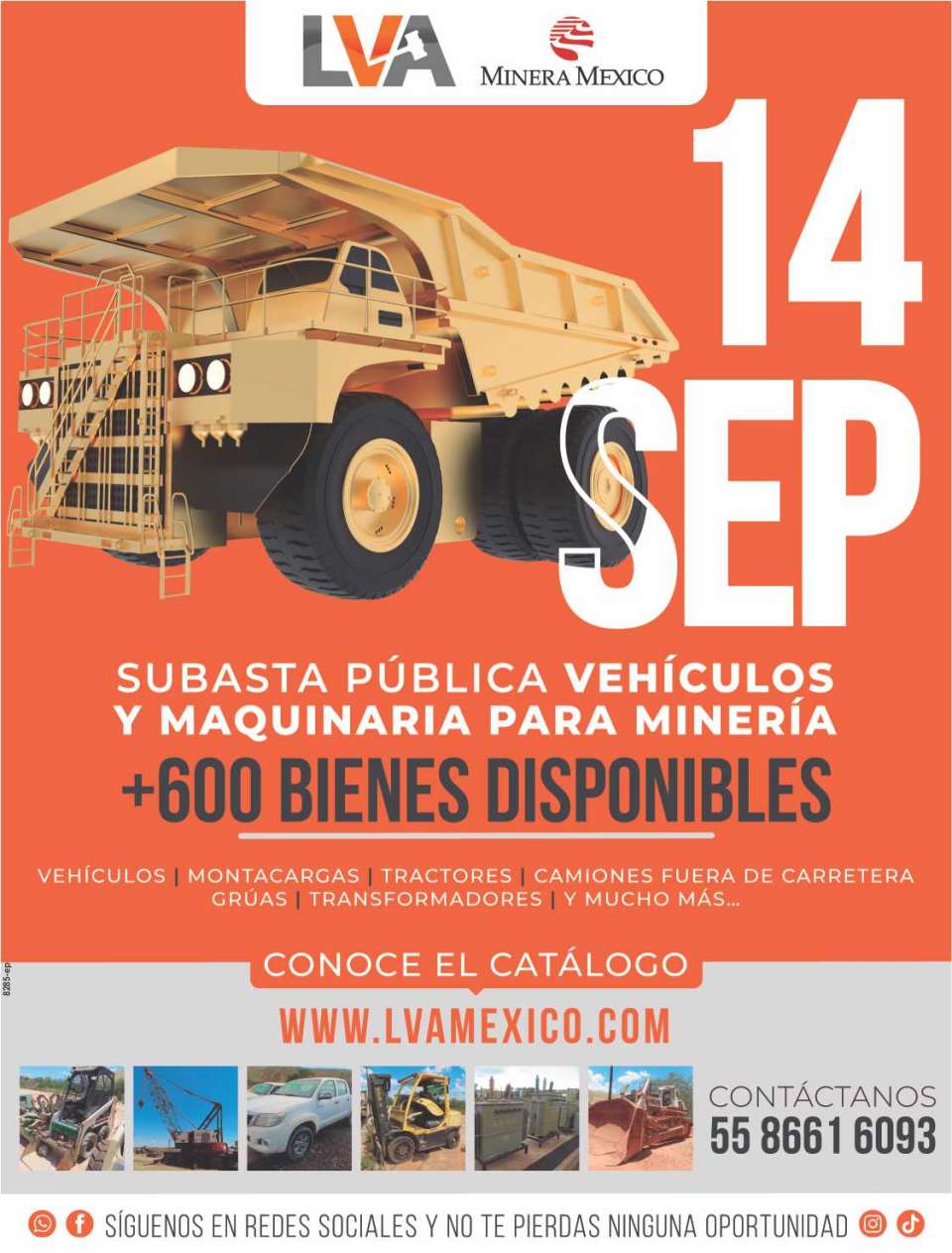 Public Auction-September 14. LVA Minera Mexico. Vehicles and Mining Machinery. Vehicles, Forklifts, Tractors, Off-road trucks, Cranes, Transformers and much more...