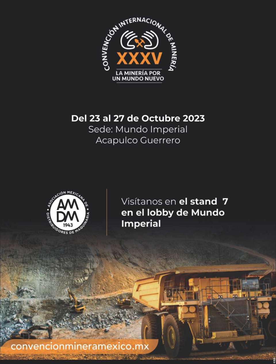 Learn about the Benefits of belonging to the most important Machinery Association in Mexico. Present at Stand 7 at the International Mining Convention.