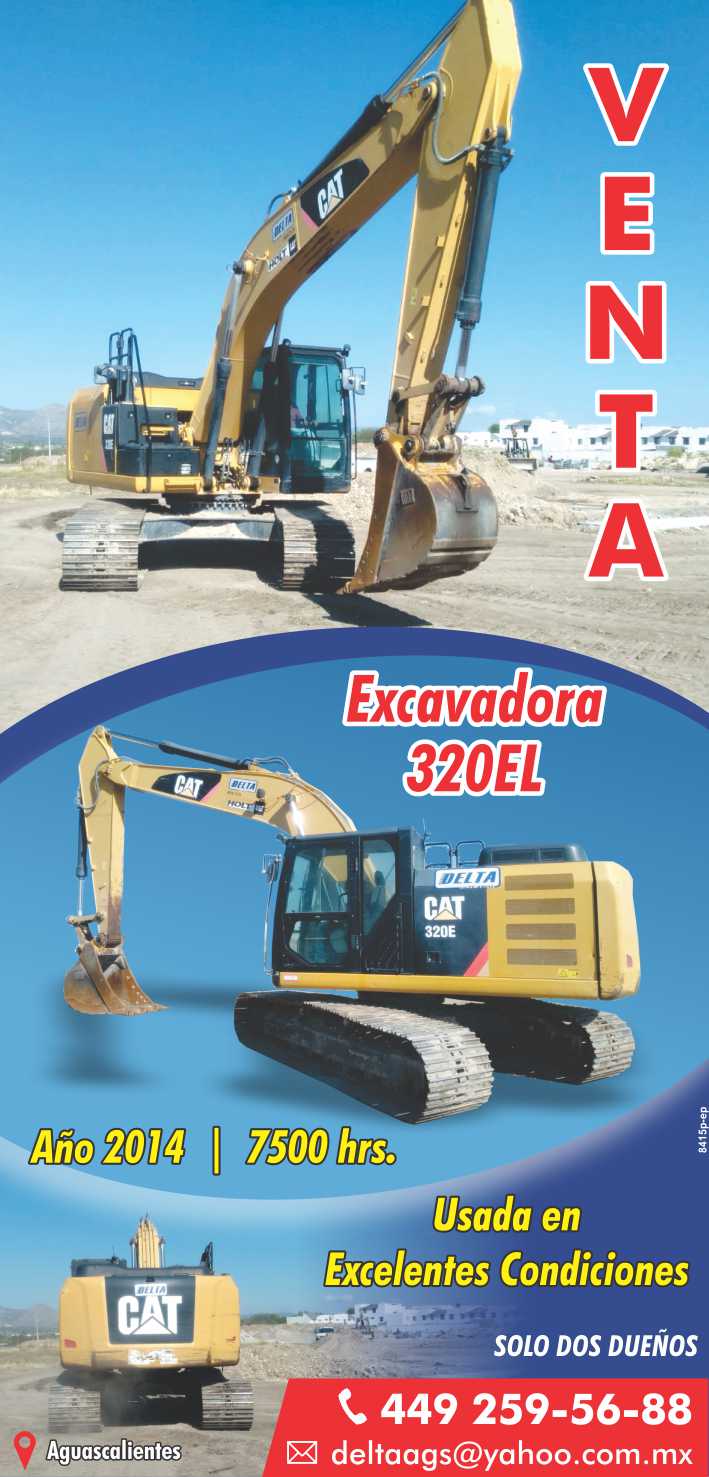 SALE of EL Caterpillar 320 Excavator, year 2014 with 7500 hrs. Used in Excellent Condition. Only two owners.
