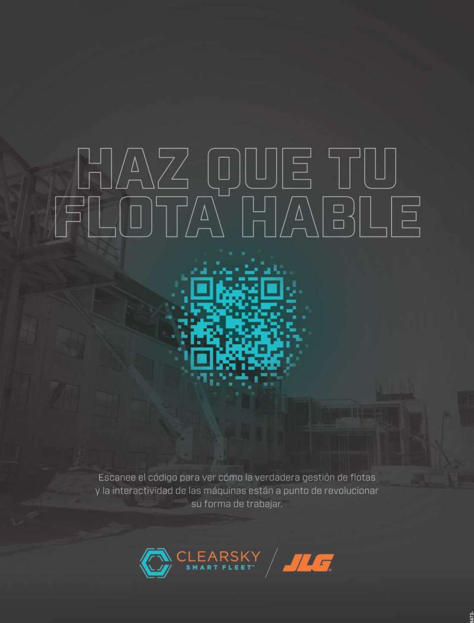 HAZ QUE TU FLOTA HABLE LA INTERACTIVIDAD BIDIRECCIONAL PARA LA FLOTA ES DE SERIE La interactividad de las maquinas estan a punto de revolucionar su forma de trabajar ClearSky Smart Fleet™.