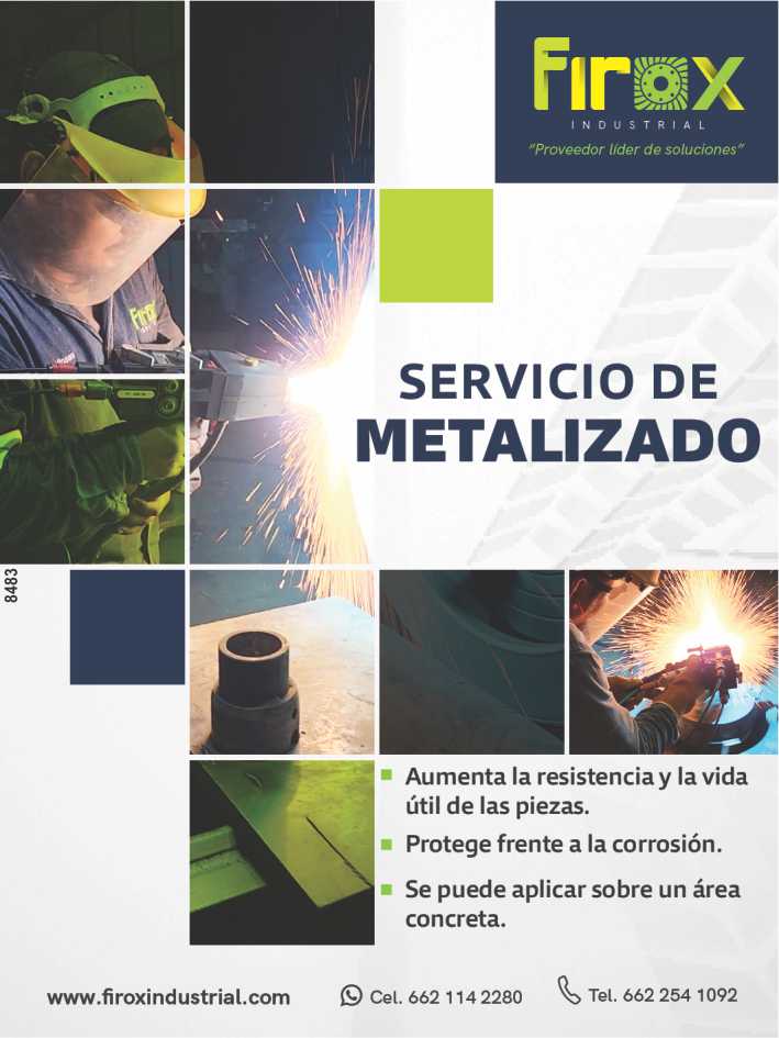 Metalized Service: Increases the resistance and useful life of the pieces, Protects against corrosion, Can be applied to a specific area