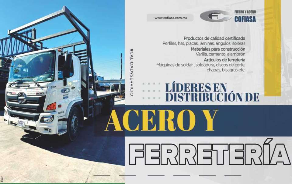 Cofiasa Fierro y Acero Leaders in Steel and Hardware Distribution. Certified Quality Products. Construction materials. Hardware items. #quality and service