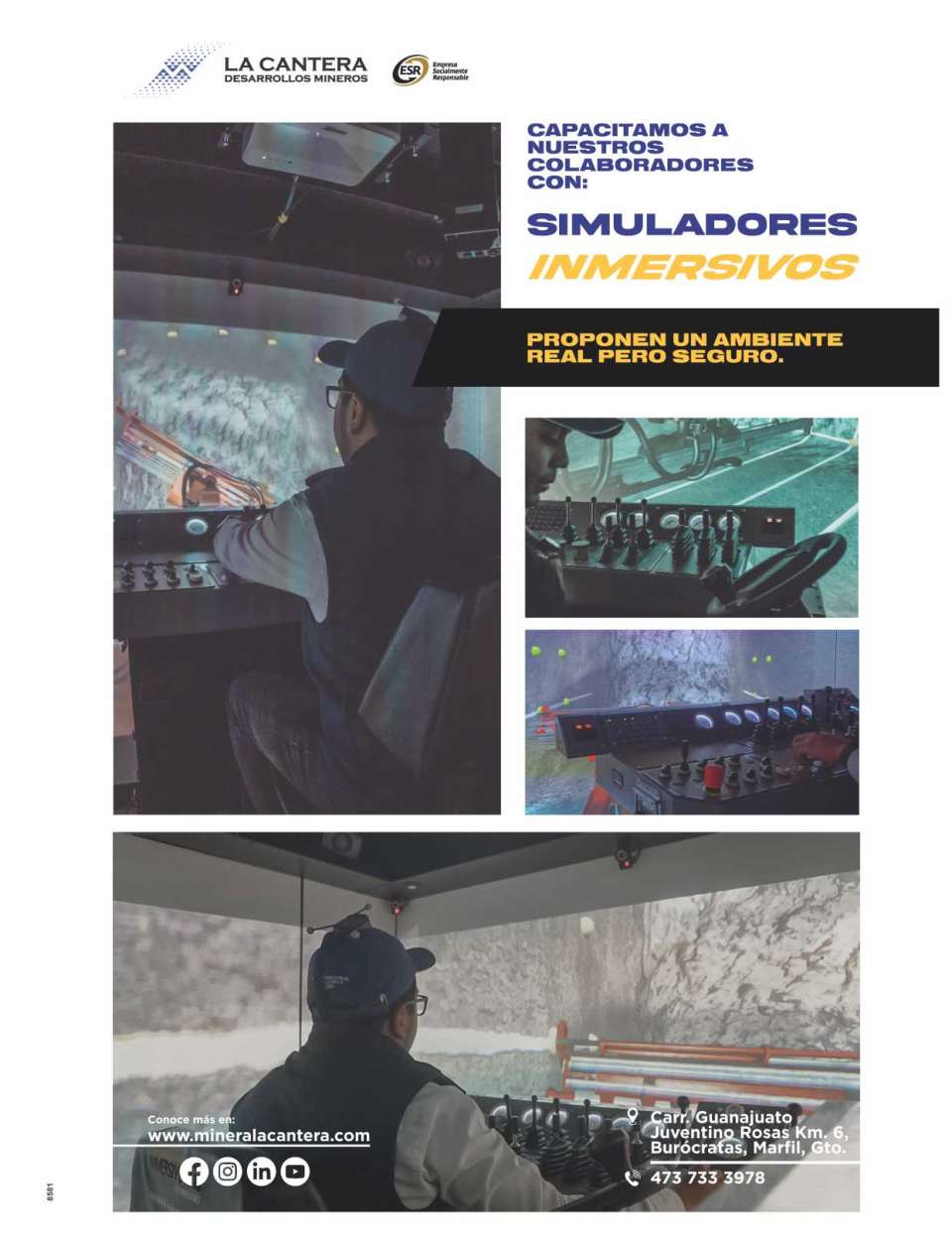 We train our Collaborators with: Immersive Simulators, which Provide a Real, but Safe Environment.