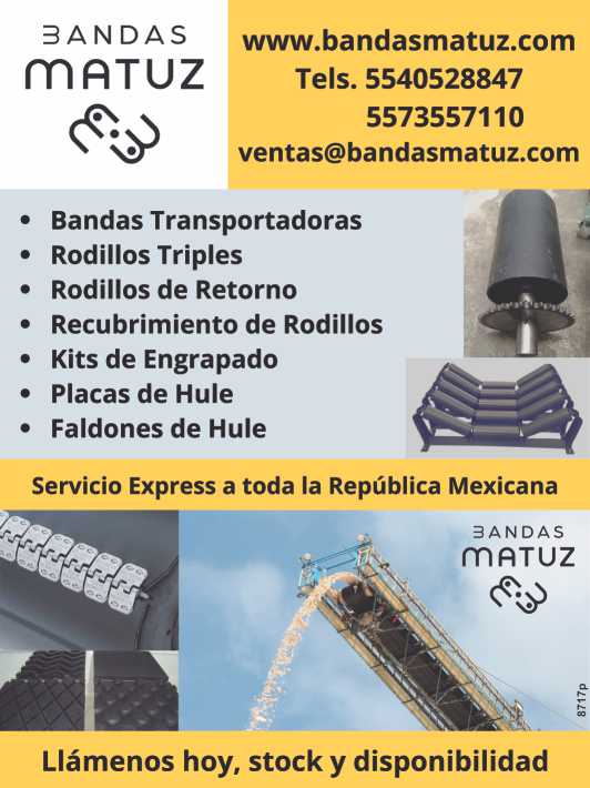 Conveyor Belts, Triple Rollers, Return Rollers, Roller Coating, Stapling Kits, Rubber Plates and Skirts. Express service to all of Mexico. We have stock. Conveyor Belts, Triple Rollers, Return Rollers, Roller Coating, Stapling Kits, Rubber Plates and Skirts. Express service to all of Mexico. We have stock.