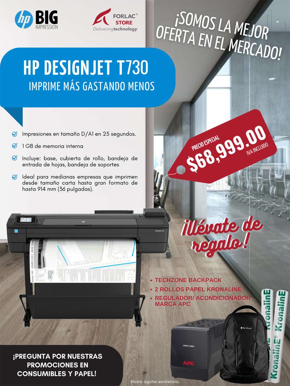 D/A1 size prints in 25 sec., 1 GB internal memory, Includes: base, roll cover, sheet and media input tray, large format letter size printing. $68,999. TAX INCLUDED.