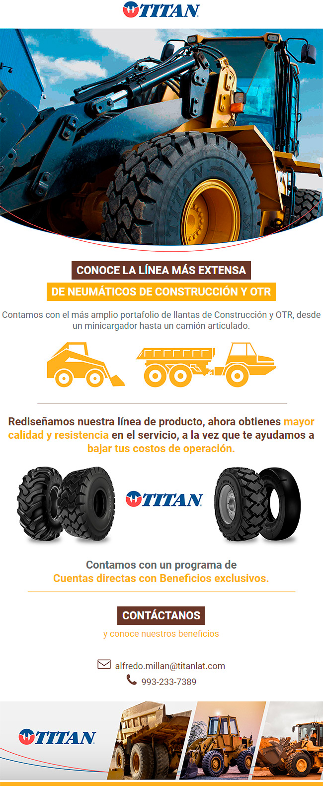 The most extensive line of Construction and OTR Tires. We have the widest portfolio of Construction and OTR tires. We redesigned our product line.